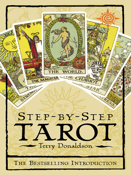 Title details for Step by Step Tarot by Terry Donaldson - Wait list
